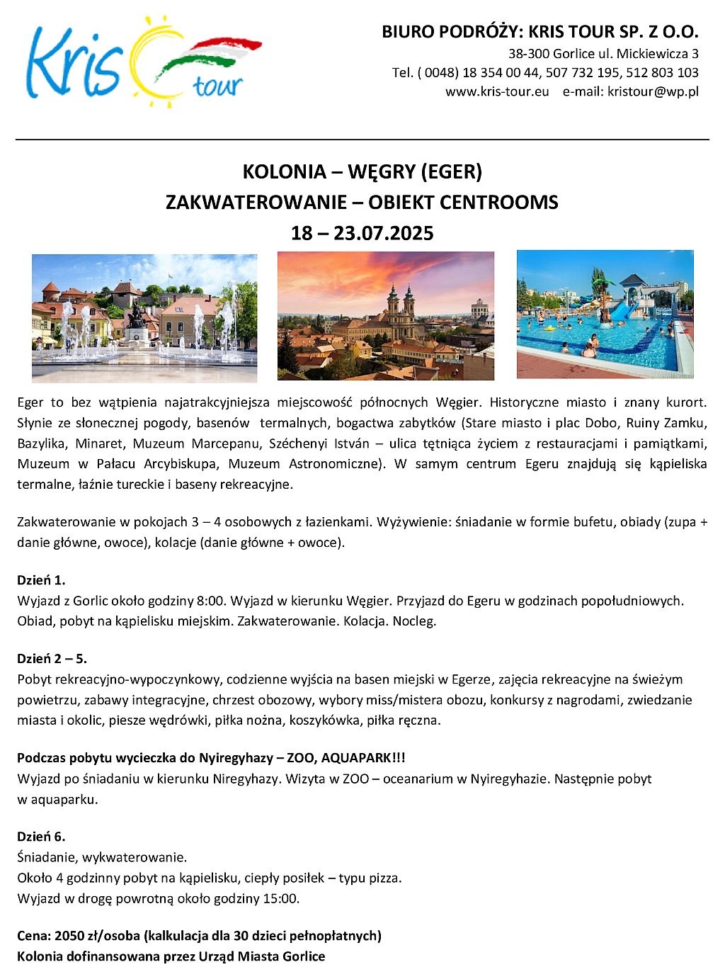 Informacja o kolonii