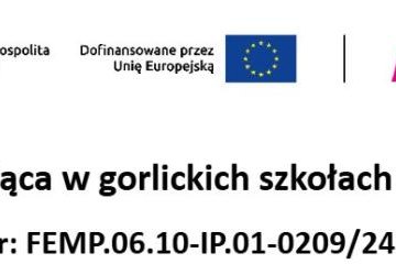 Projekt „Edukacja włączająca w gorlickich szkołach podstawowych” – rekrutacja dla Rodziców/Opiekunów Prawnych