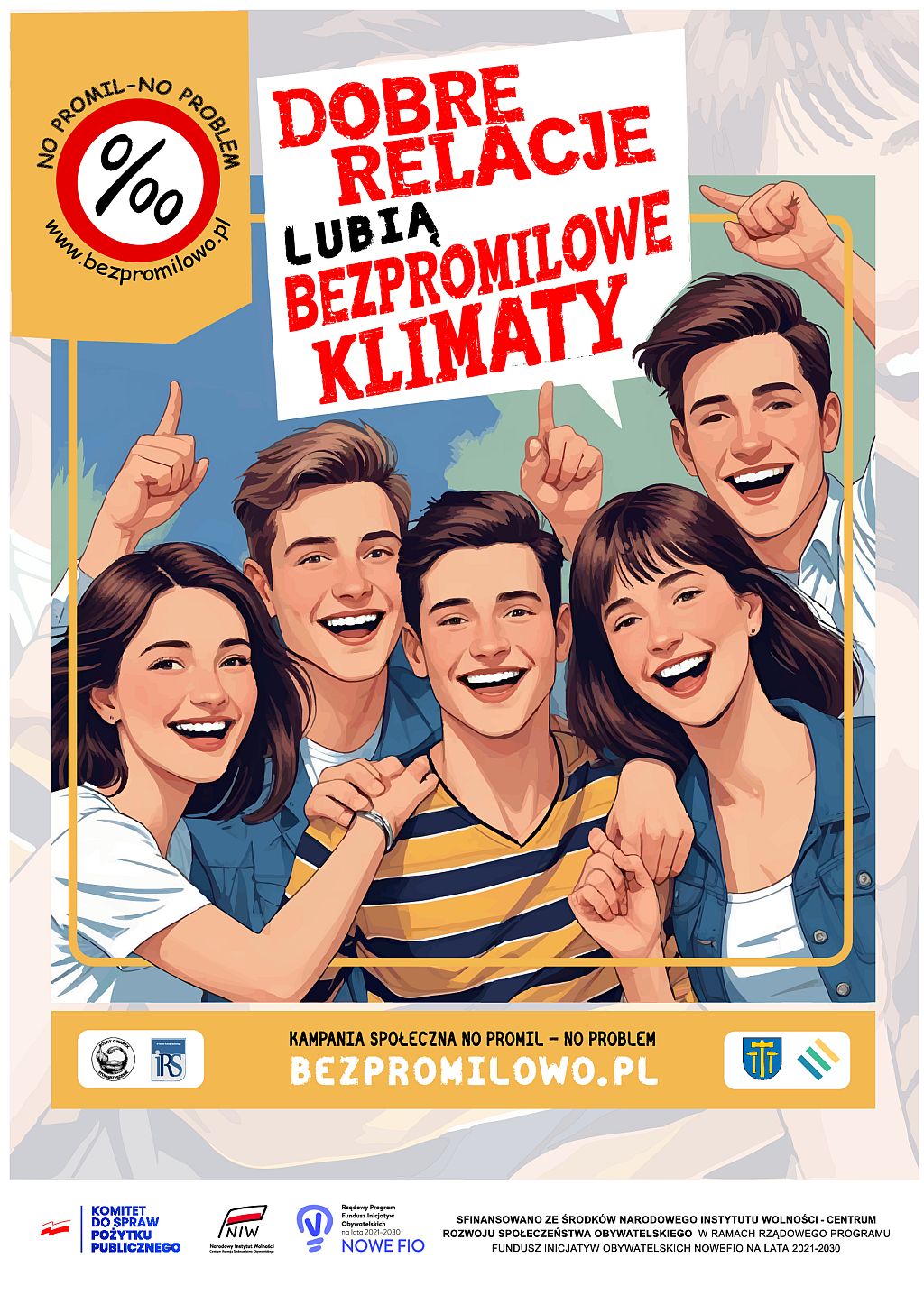 Kampania No Promil No Problem pod hasłem 