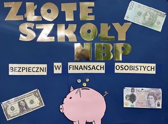 „Złote Szkoły NBP – Bezpieczni w finansach osobistych”